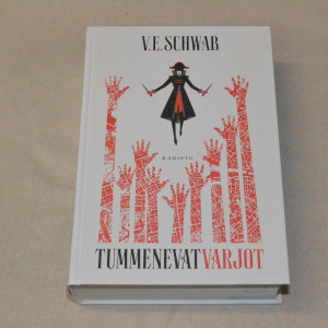 V.E. Schwab Tummenevat varjot